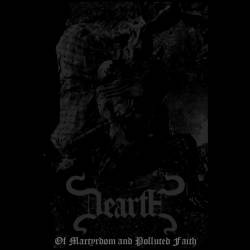 Dearth : Of Martyrdom and Polluted Faith